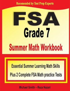 FSA Grade 7 Summer Math Workbook - Smith, Michael; Nazari, Reza