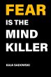 Fear is the Mind Killer - Bild 1