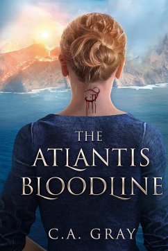 The Atlantis Bloodline - Gray, C. A.