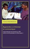 Apprendre à s'informer et communiquer