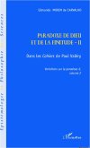 Paradoxe de dieu et de la finitude (Volume 2)