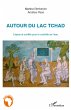 Autour du Lac Tchad - Bild 1