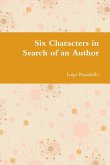 Six Characters in Search of an Author