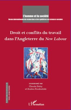 Droit et conflits du travail dans l'Angleterre du <em>New Labour</em> - Koukiadaki, Aristea; Didry, Claude
