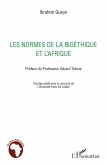 Les normes de la bioéthique et l'Afrique