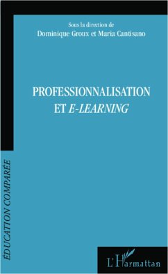 Professionnalisation et e-learning - Groux, Dominique; Cantisano, Maria