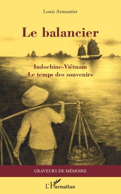 Le balancier - Indochine-Viêtnam - Armantier, Louis