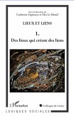 Lieux et liens (Tome 1)