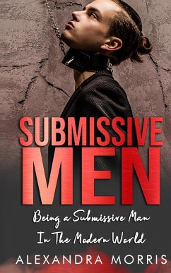 Submissive Men - Morris, Alexandra