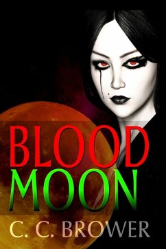 Blood Moon - Brower, C. C.