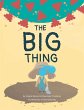 The Big Thing - Bild 1