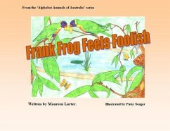 Frank Frog Feels Foolish - Larter, Maureen