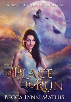 A Place To Run - Mathis, Becca Lynn