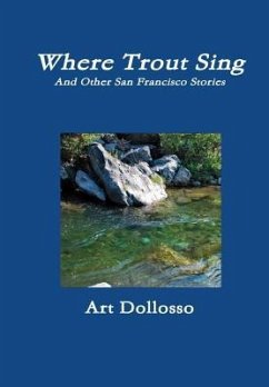 Where Trout Sing - Dollosso, Art