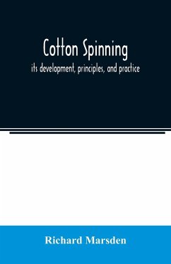 Cotton spinning - Marsden, Richard