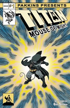 Titan Mouse of Might Issue #1 - Shipman, Gary