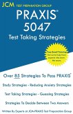 PRAXIS 5047 Test Taking Strategies