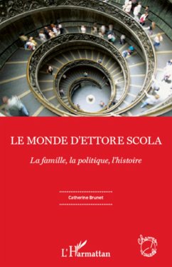 Le monde d'Ettore Scola - Brunet, Catherine