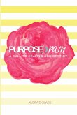 Purpose > Pain A Call To Healing And Destiny