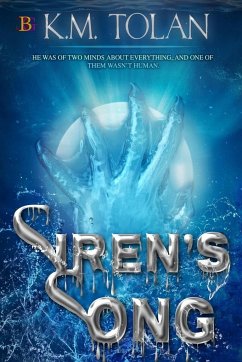 Siren's Song - Tolan, K. M.