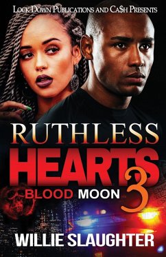 Ruthless Hearts 3 - Slaughter, Willie