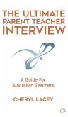 The Ultimate Parent Teacher Interview