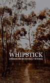 Whipstick