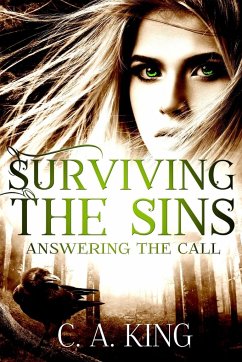 Surviving the Sins - King, C. A.