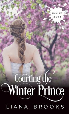 Courting The Winter Prince - Brooks, Liana