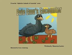 Evie Emu's Encounter - Larter, Maureen
