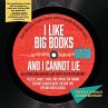 I Like Big Books and I Cannot Lie - Bild 1