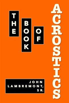 The Book of Acrostics - Lambremont, Sr. John