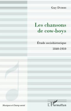 Les chansons de cow-boys - Dubois, Guy