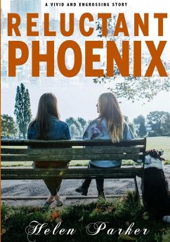 Reluctant Phoenix - Parker, Helen