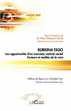 Burkina Faso Les opportunités d'un nouveau contrat social - Traoré, Alain Edouard