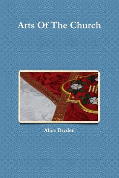 Arts Of The Church - Dryden, Alice