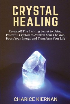 Crystal Healing - Kiernan, Charice