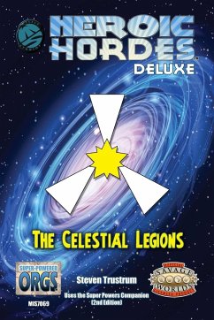 Celestial Legions, Deluxe Savage Edition - Trustrum, Steven