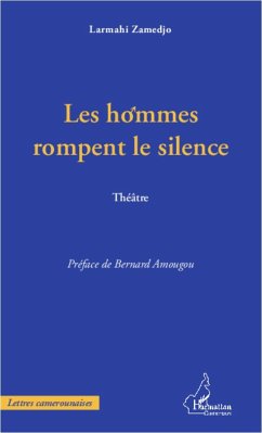 Les hommes rompent le silence - Zamedjo, Larmahi