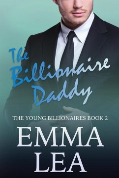 The Billionaire Daddy - Lea, Emma