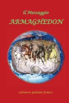 il Messaggio ARMAGHEDON - Franco, Salvatore Giuliano