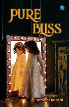 PURE BLISS - Bansal, Hemant