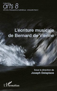 L'écriture musicale de Bernard de Vienne - Delaplace, Joseph