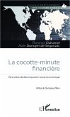 La cocotte-minute financière