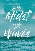 In The Midst Of The Waves