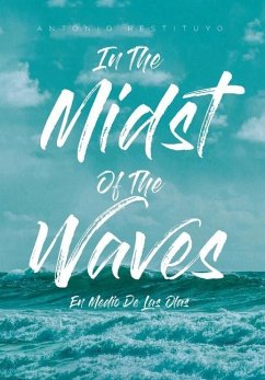 In The Midst Of The Waves - Restituyo, Antonio