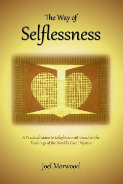 The Way of Selflessness - Morwood, Joel