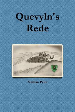 Quevyln's Rede - Pyles, Nathan