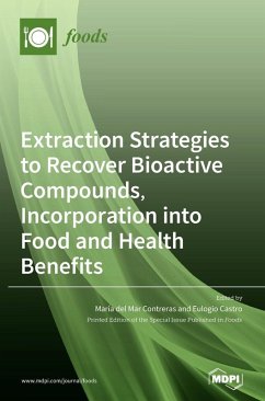 Cover Extraction Strategies to Recover Bioactive Compounds, Incorporation into Food and Health Benefits