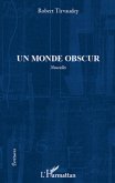 MONDE OBSCUR NOUVELLES